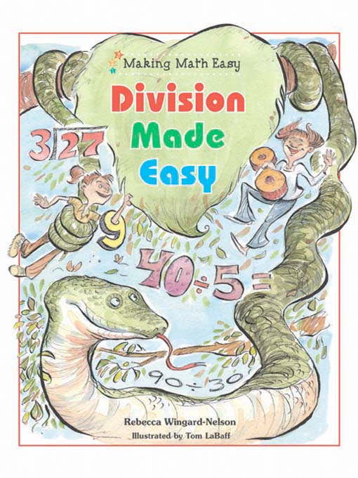 Title details for Division Made Easy by Rebecca Wingard-Nelson - Available